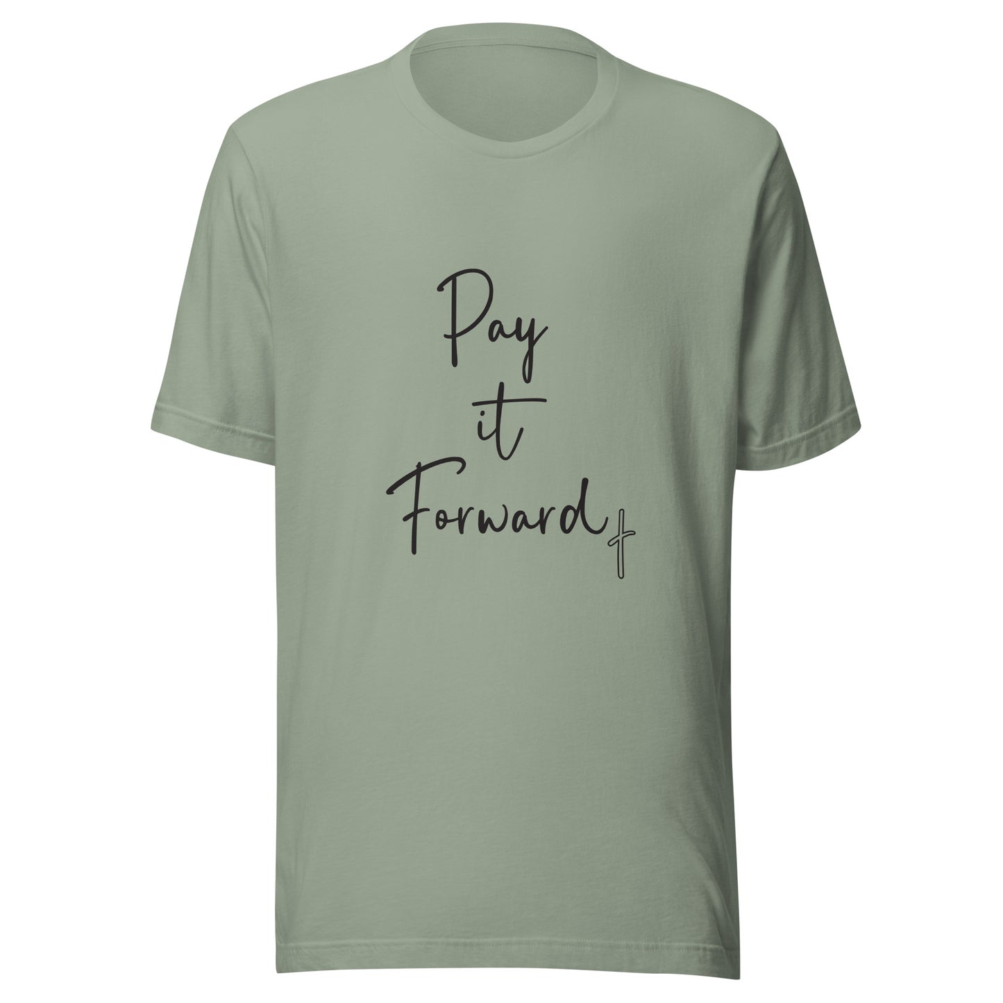 Pay it forward unisex t-shirt with small christian cross.