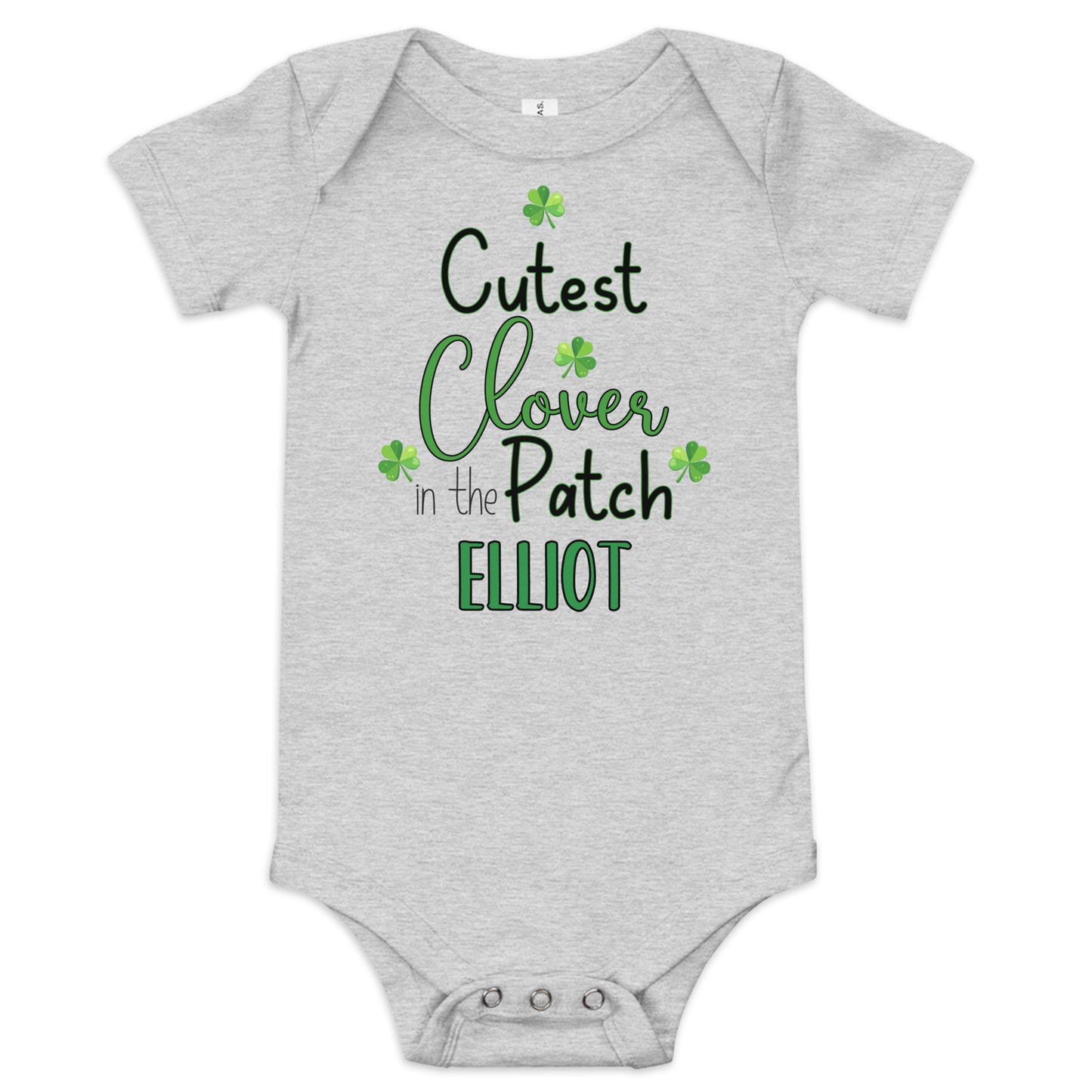 Personalized St. Patrick's Day Cutest Clover in the Patch Baby short sleeve one piece with baby name below quote.