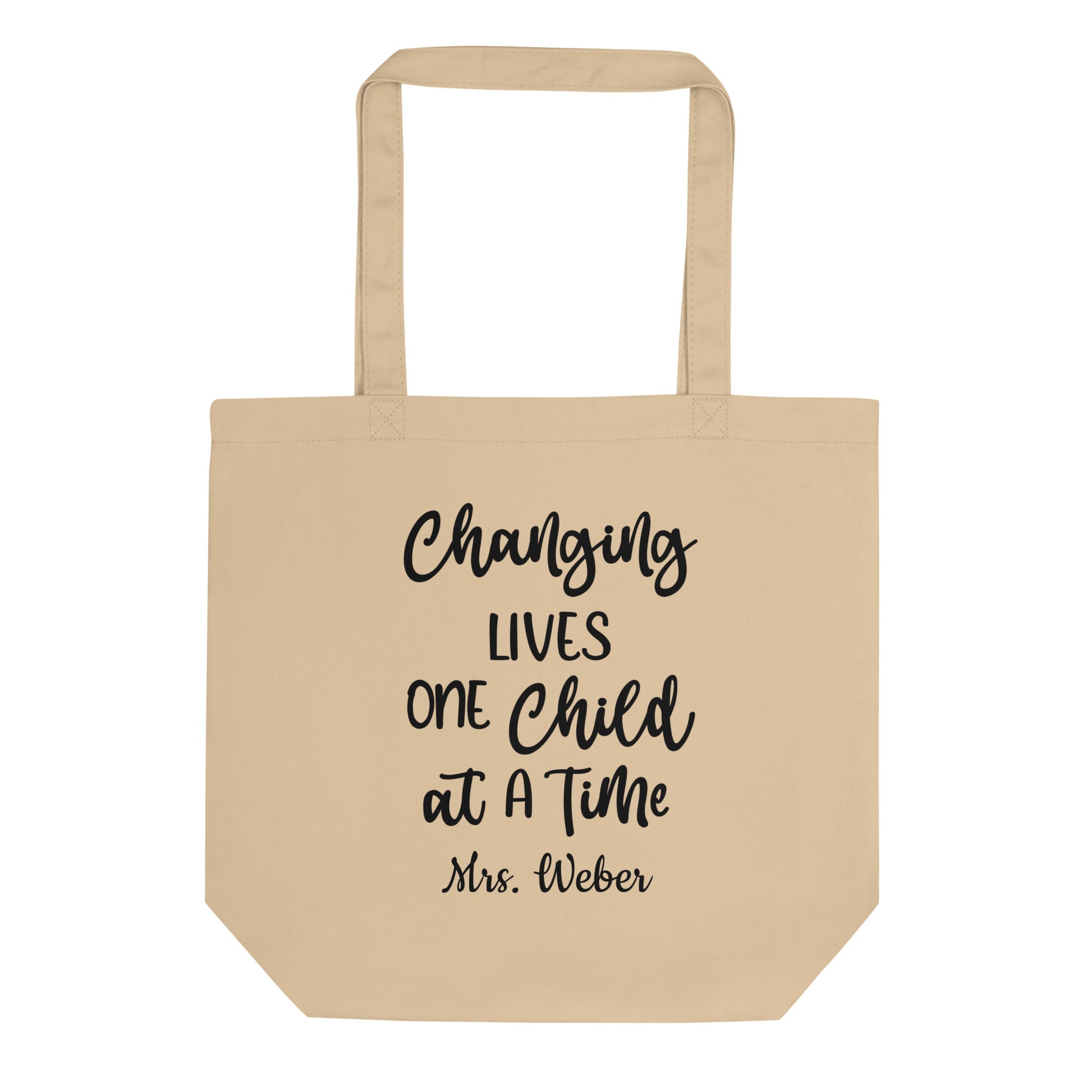 Personalized with name Teacher Changing Lives One Child at a Time Eco Tote Bag natural color.
