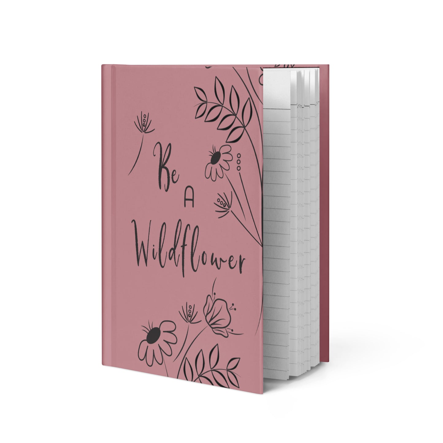 Hardcover lined journal with wildflowers around the words Be a Wildflower.