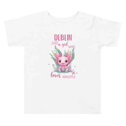Personalized with name Just a Girl Who Loves Axolodls Toddler Short Sleeve Tee.