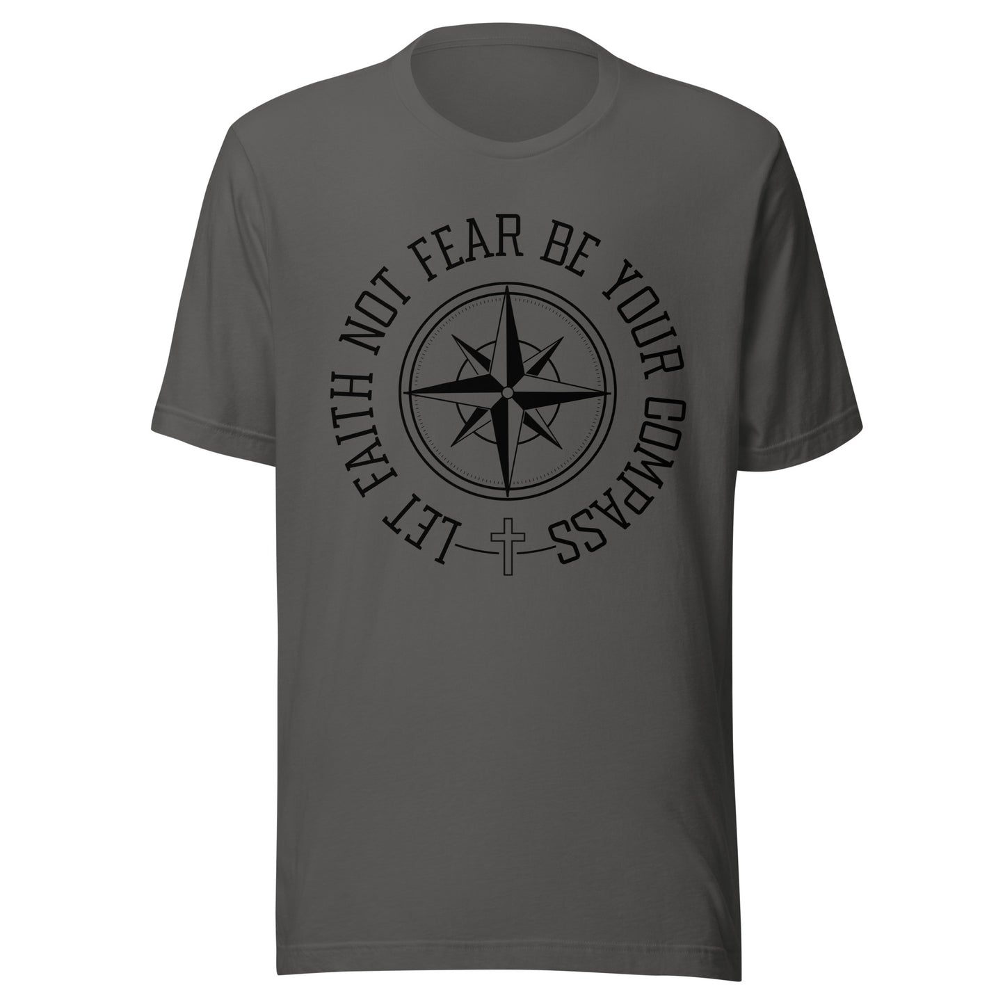 Asphalt dark gray unisex short sleeve t-shirt surrounding a compass are the words let faith not fear be your compass.