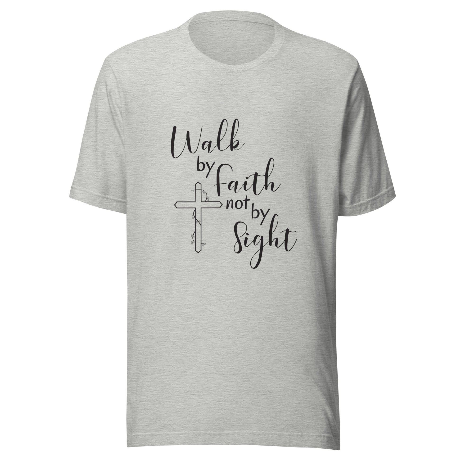 Heather gray unisex short sleeve t-shirt that says Walk by faith not by sight and has a cross with ivy. 