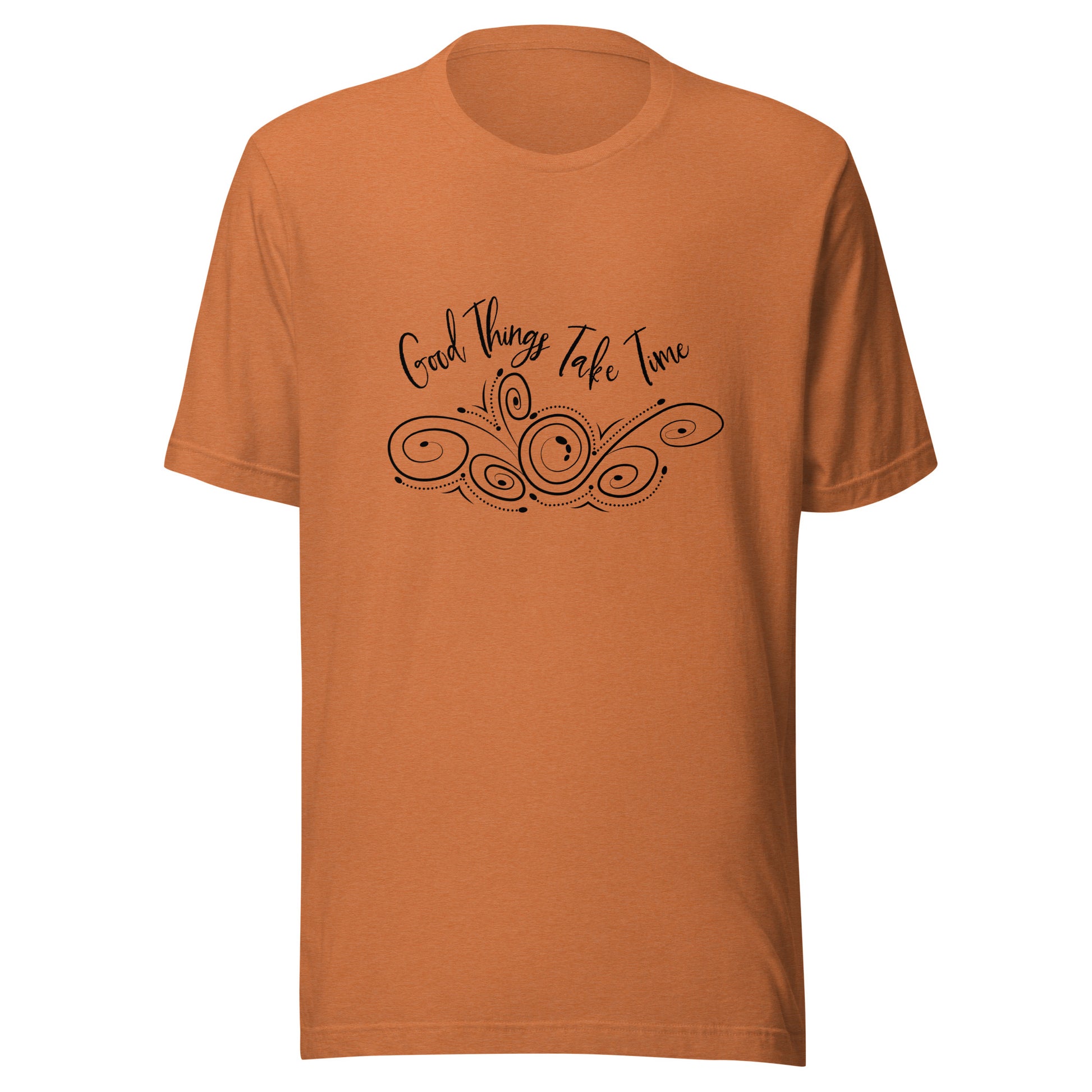 Heather autumn unisex short sleeve t-shirt that states 'Good things take time' above a swirly design.