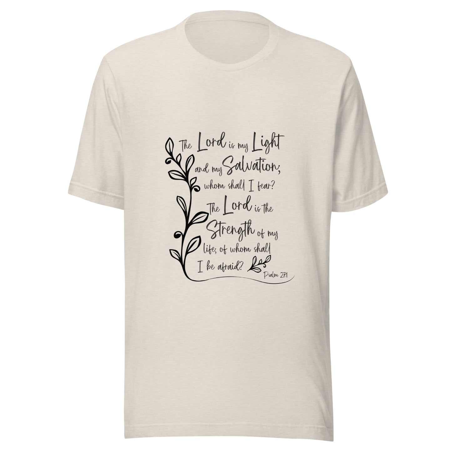 Heather dust unisex short sleeve t-shirt with Psalm 27:1 scripture with a vine up one side of the words.
