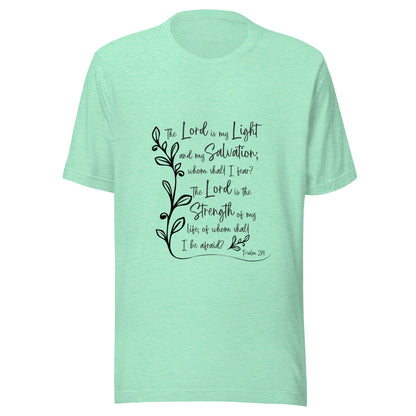 Heather mint unisex short sleeve t-shirt with Psalm 27:1 scripture with a vine up one side of the words.