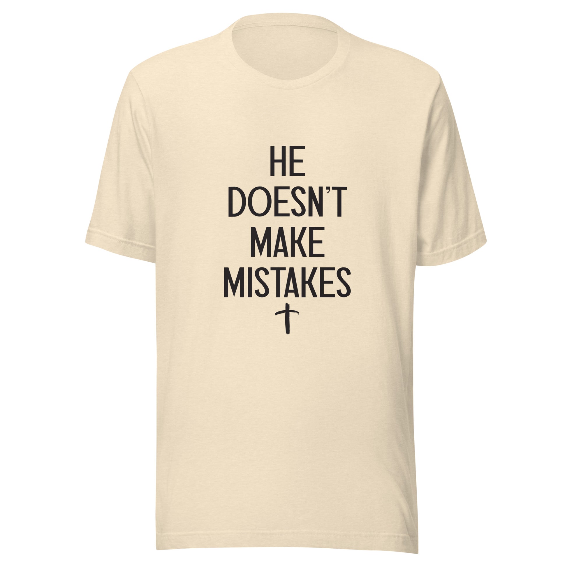 Heather natural Unisex short sleeve tee says He Doesn't Make Mistakes with a small cross at the bottom. 