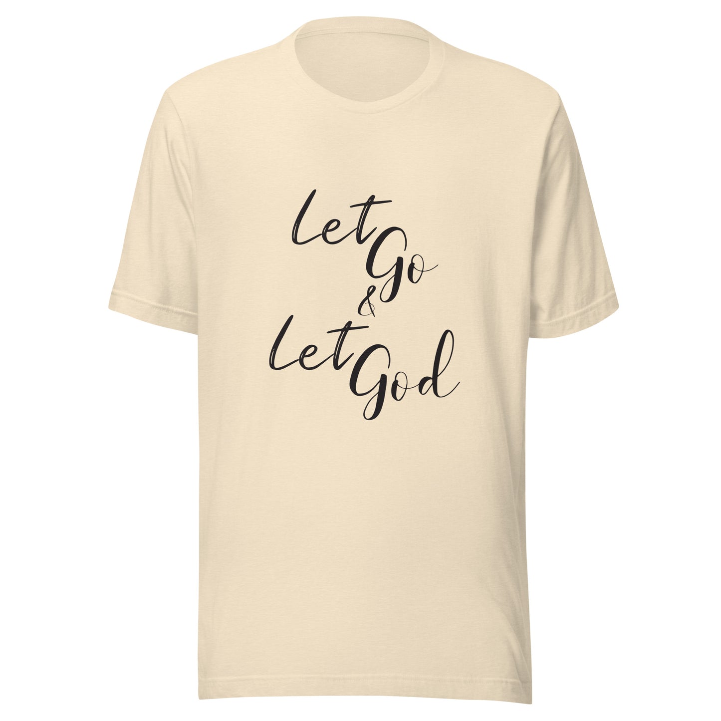Heather natural unisex short sleeve t-shirt that states Let go & Let God.