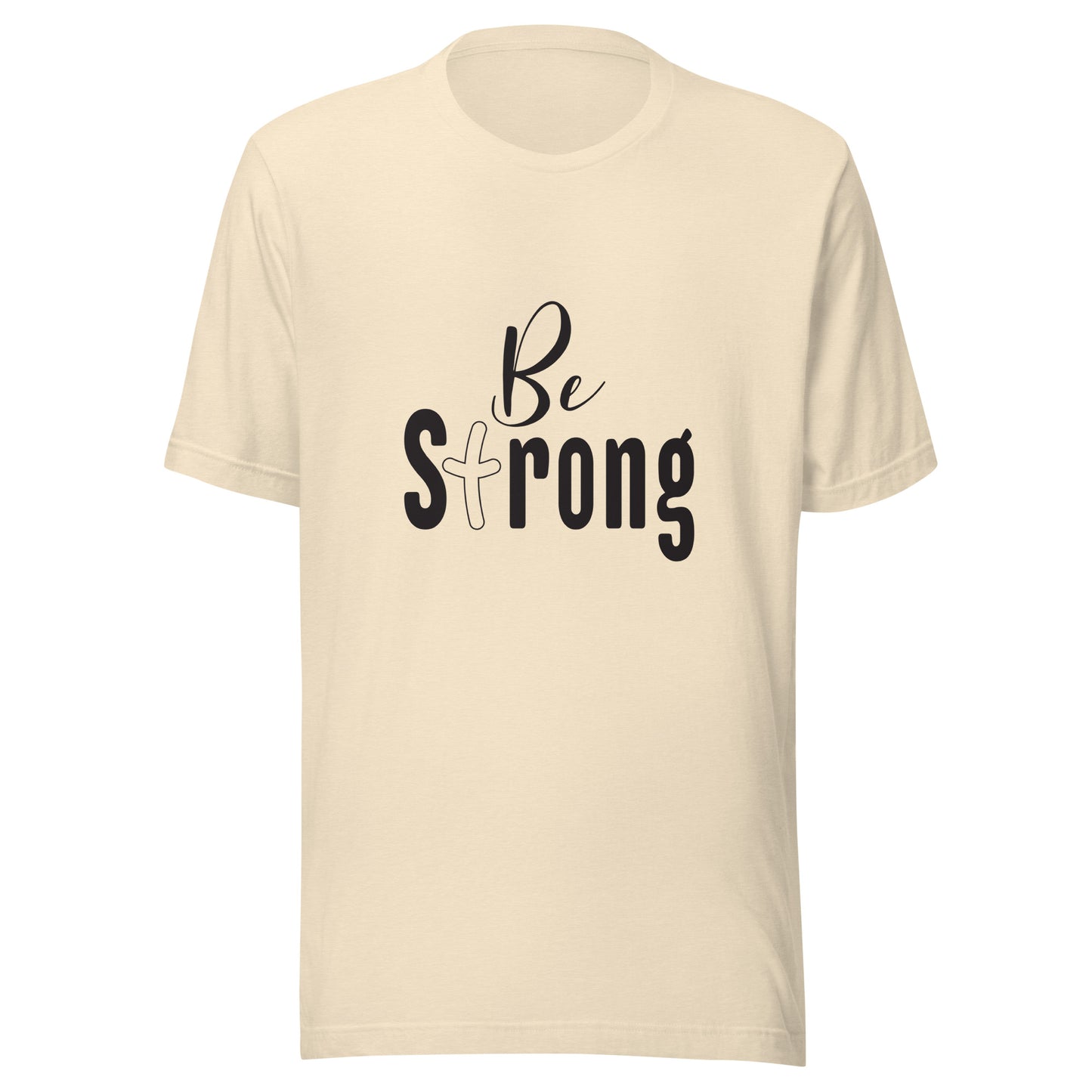 Heather natural unisex short sleeve t-shirt that says Be Strong with the 't' as a cross. 