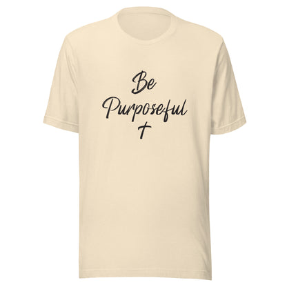 Heather natural unisex short sleeve t-shirt that says Be Purposeful with a Christian cross under it.