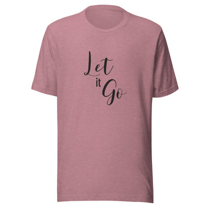 Heather orchid unisex t-shirt that says 'Let it Go'.
