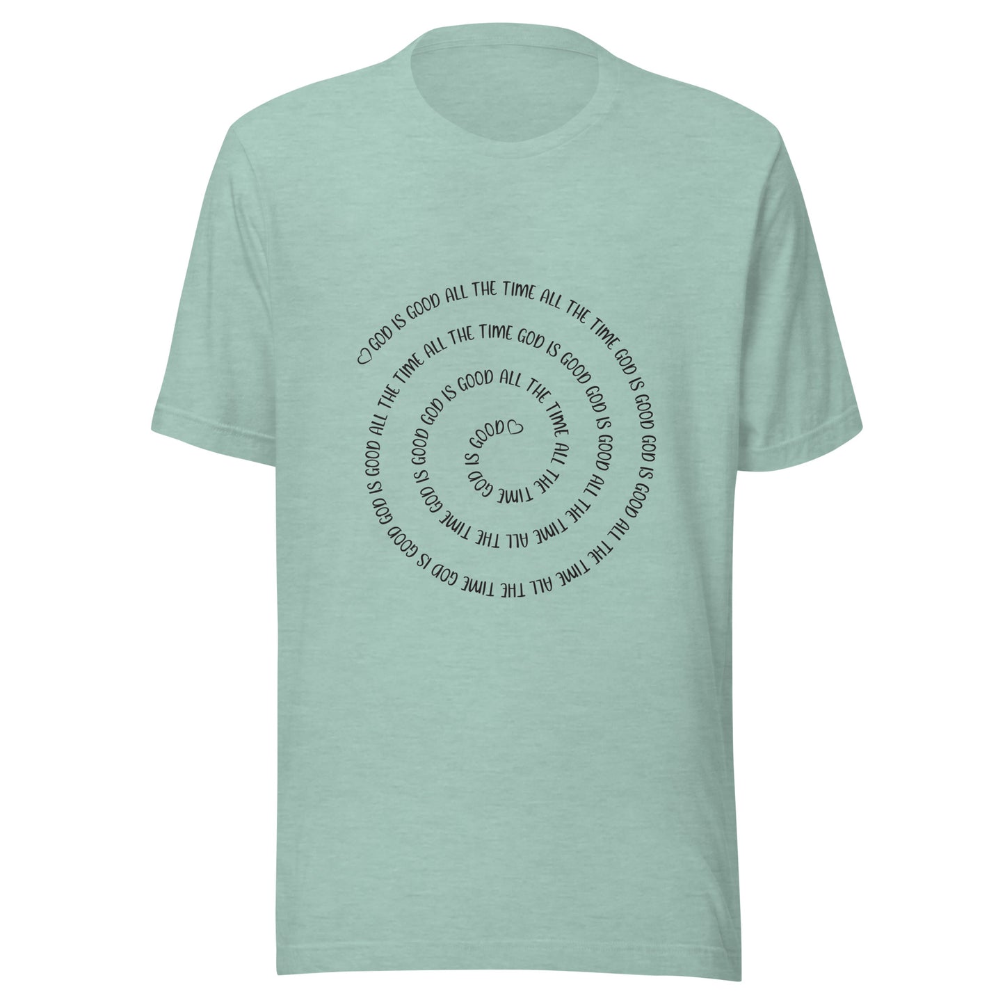 Heather dusty blue short sleeve t-shirt that has a spiral of the words 'God is good all the time all the time God is good', with two small hearts one at the start of the spiral and one at the end in the middle.