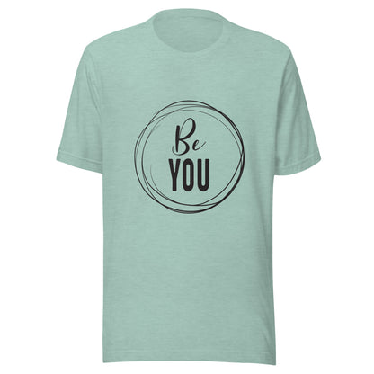 Heather prism dusty blue unisex short sleeve t-shirt that says 'Be you' inside of a circle.