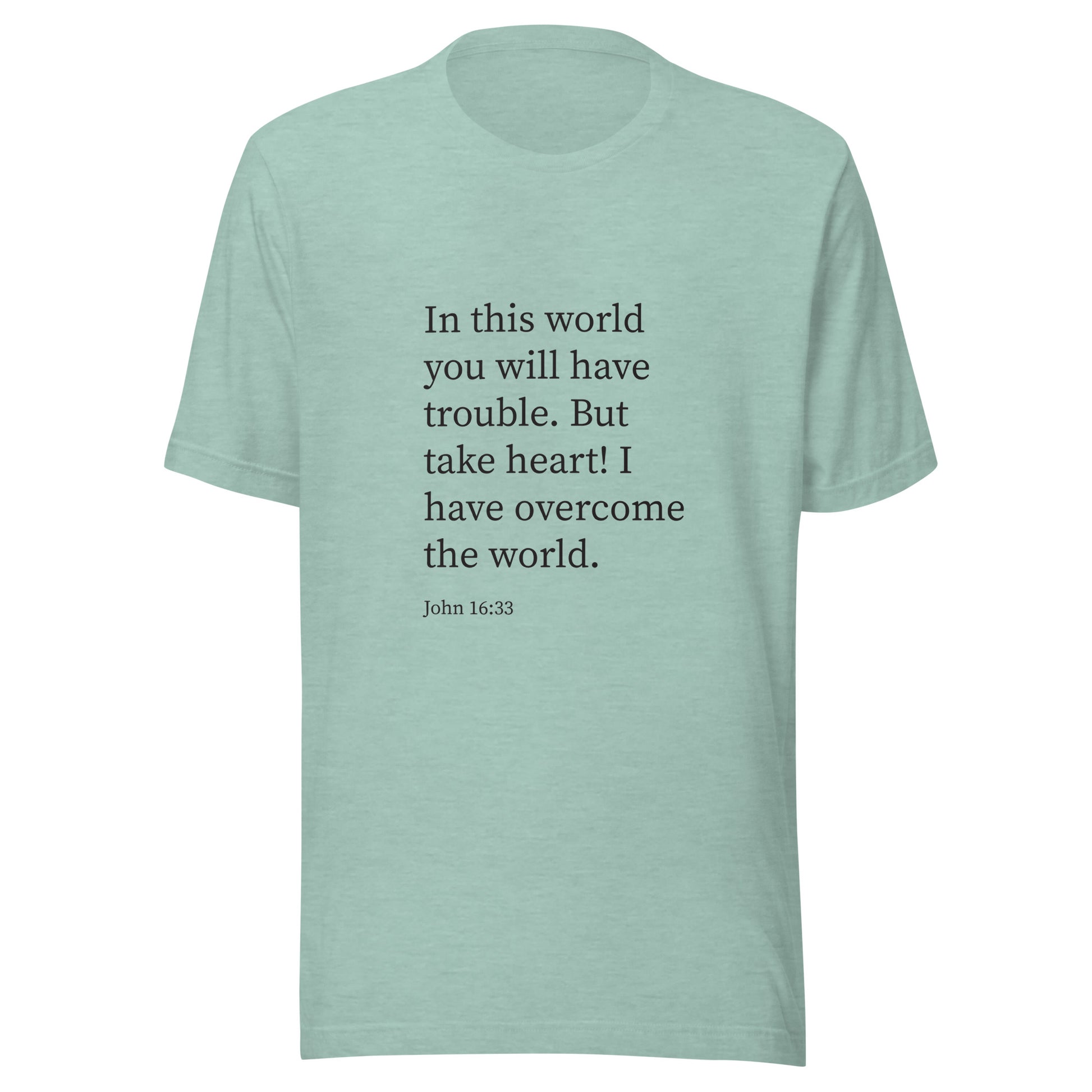 Heather prism dusty blue unisex short sleeve t-shirt with John 16:33 scripture. 