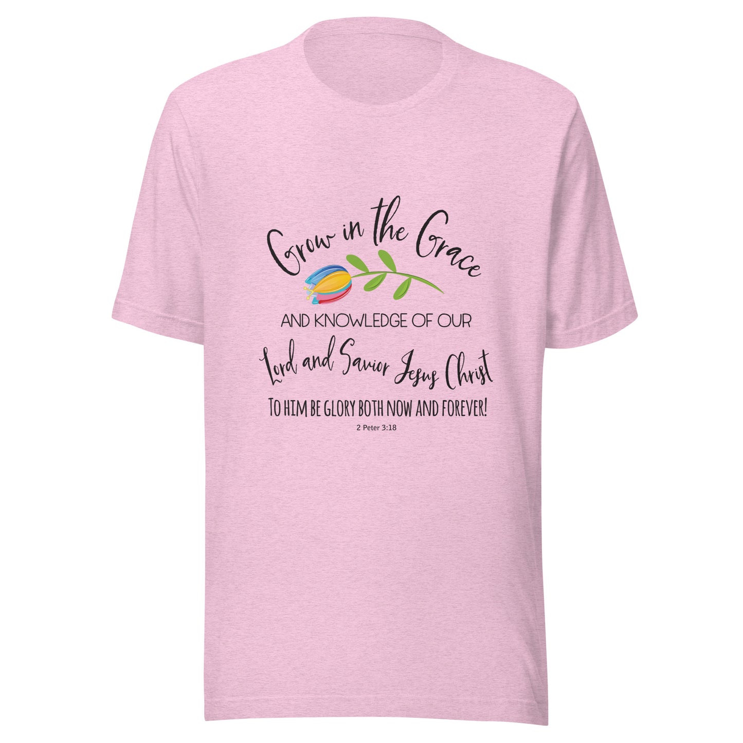 Heather lilac unisex short sleeve t-shirt that has a cute multi-colored flower with the words 'Grow in the Grace and knowledge of our Lord and Saviour Jesus Christ to Him be the glory both now and forever' in different fonts. 