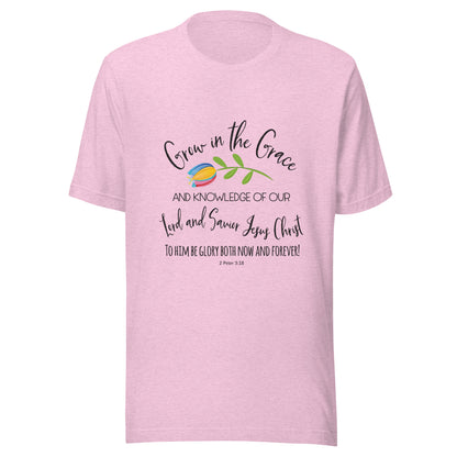 Heather lilac unisex short sleeve t-shirt that has a cute multi-colored flower with the words 'Grow in the Grace and knowledge of our Lord and Saviour Jesus Christ to Him be the glory both now and forever' in different fonts. 
