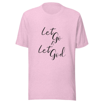 Heather prism lilac unisex short sleeve t-shirt that states Let go & Let God.