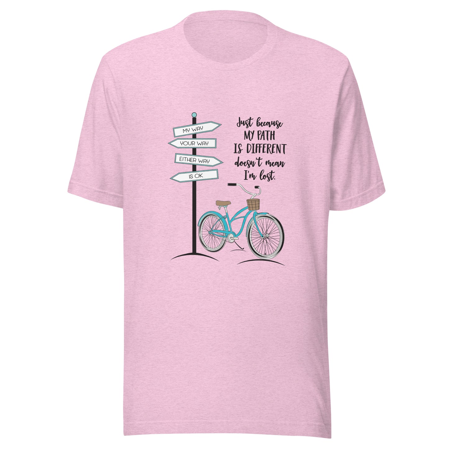 Heather prism lilac unisex short sleeve t-shirt that says 'Just becaue my path is different doesn't mean I'm lost with a bicycle and street signs that say my way your way either way is ok.