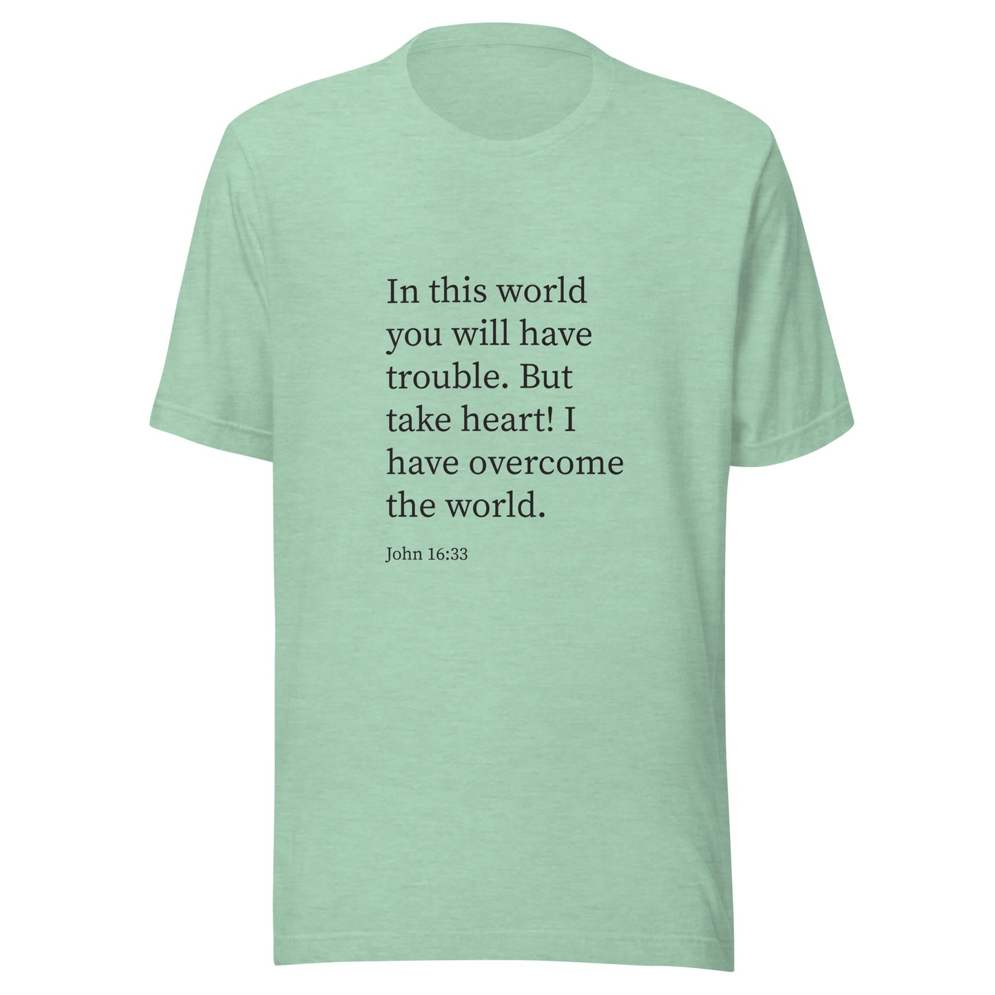 Heather prism mint unisex short sleeve t-shirt with John 16:33 scripture. 