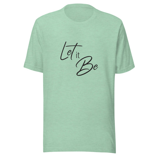 Heather prism mint unisex short sleeve t-shirt that states 'Let it Be'.