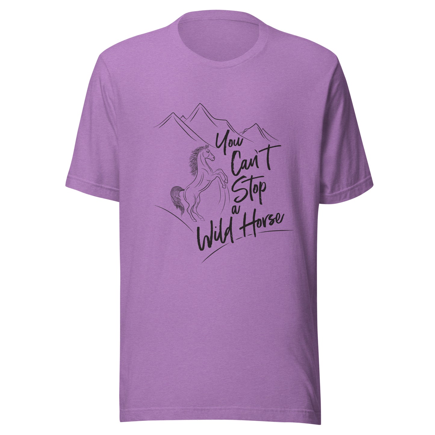 Heather purple unisex short sleeve t-shirt that states 'You can't stop a wild horse' with a horse rearing up and mountains in the background.