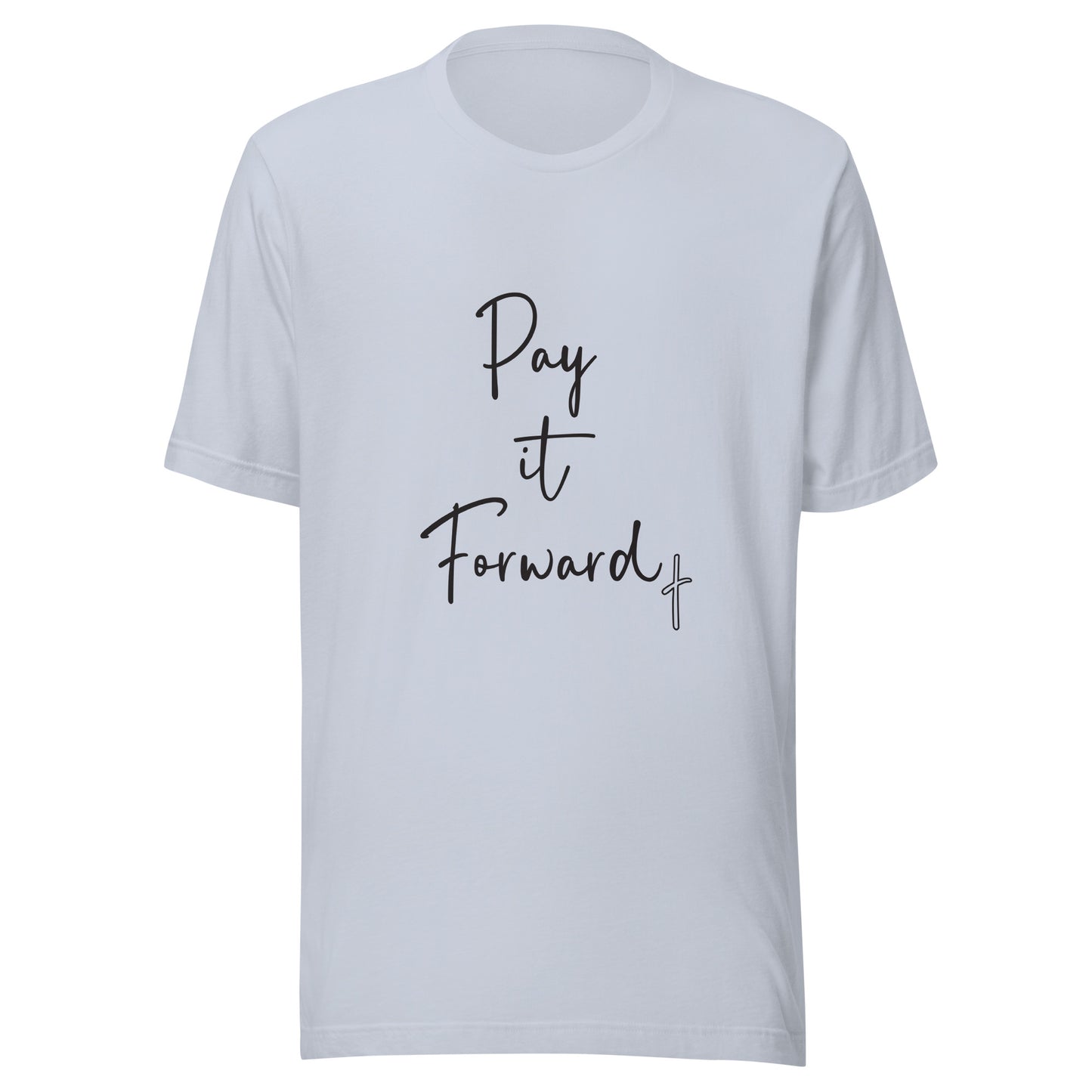 Light blue unisex short sleeve t-shirt that says Pay if Forward with a small cross.
