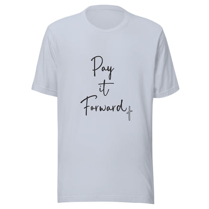 Light blue unisex short sleeve t-shirt that says Pay if Forward with a small cross.