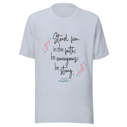 Light blue unisex short sleeve tee that has 1 Corinthians 16:13 with six small pink flowers.