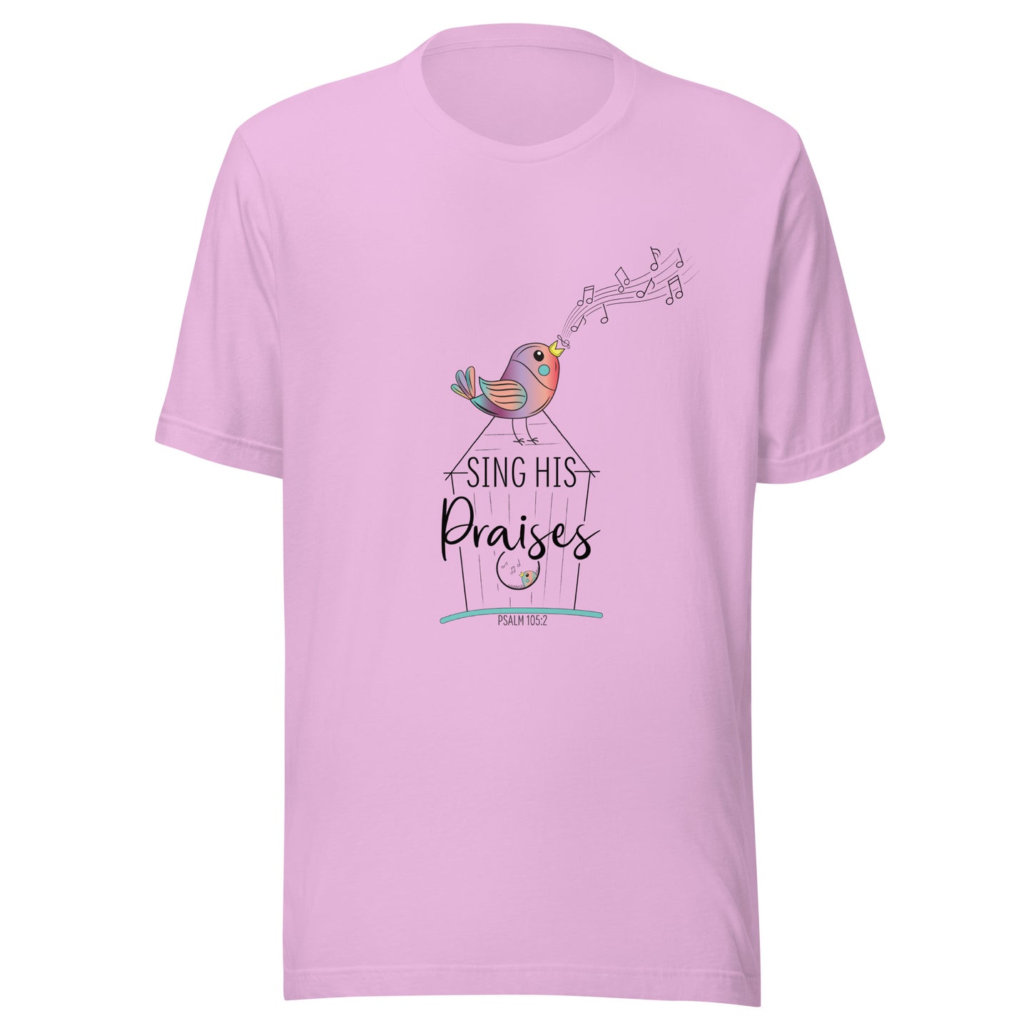 Lilac short sleeve unisex tee with a multi-colored bird with musical notes on a black inked birdhouse that says Sing His Praises.