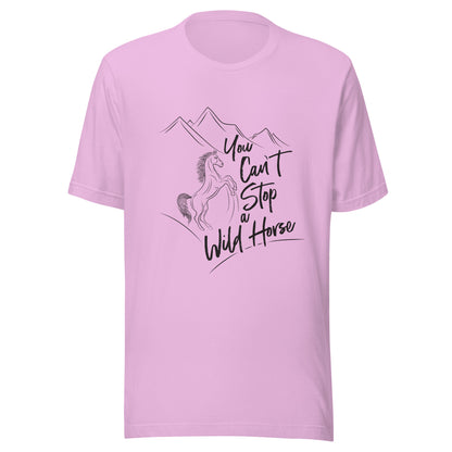 Lilac unisex short sleeve t-shirt that states 'You can't stop a wild horse' with a horse rearing up and mountains in the background.