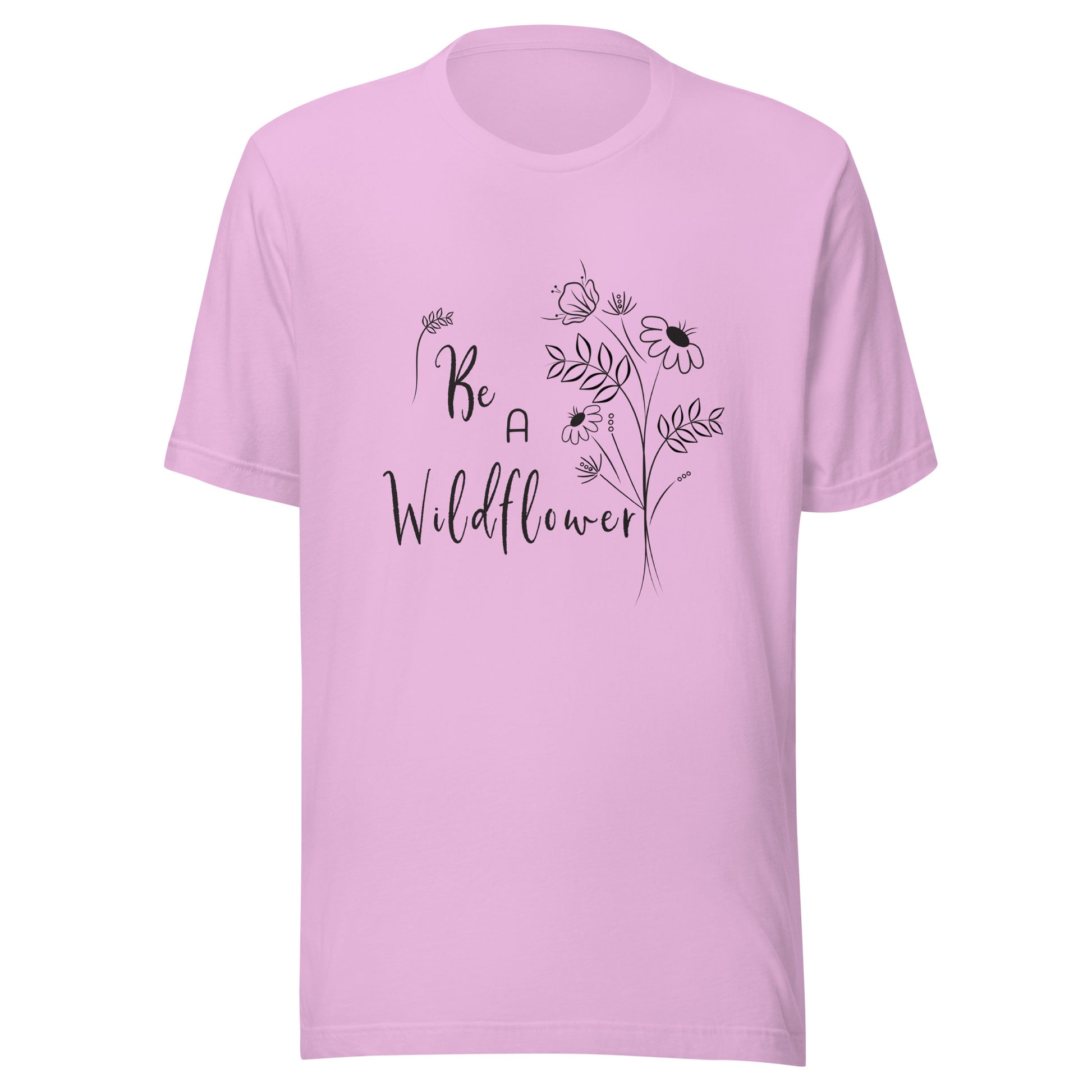 Lilac unisex t-shirt that says 'Be a Wildflower' with wildflowers beside it black ink only.