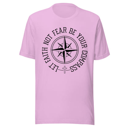 Lilac unisex short sleeve t-shirt surrounding a compass are the words let faith not fear be your compass.