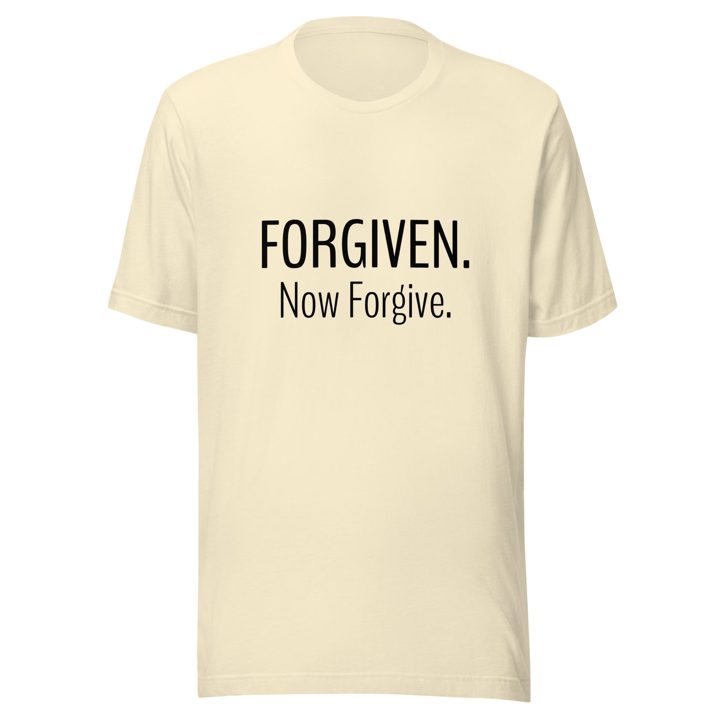 Natural unisex short sleeve t-shirt that states Forgiven Now Forgive.