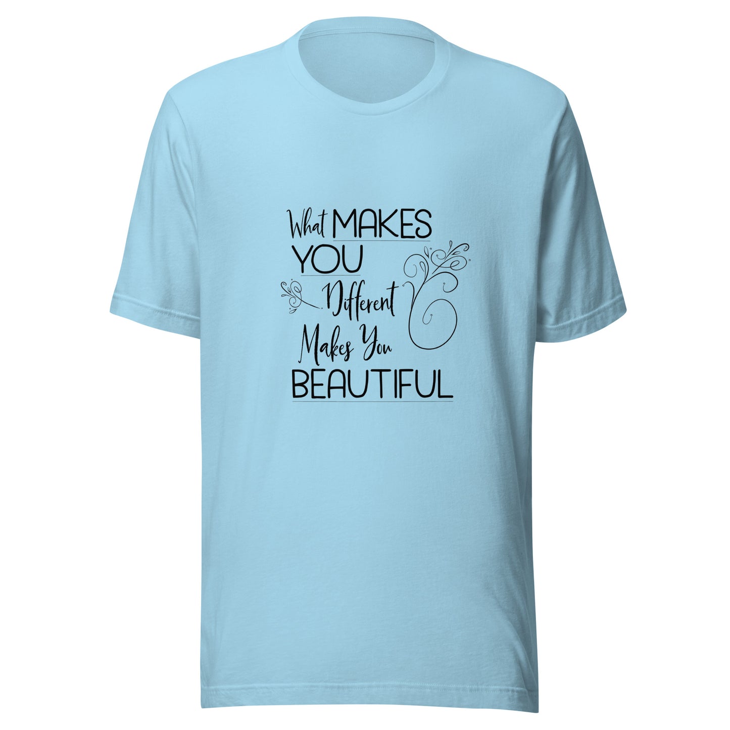 Ocean blue  unisex short sleeve t-shirt that states 'What makes you different makes you beautiful'.