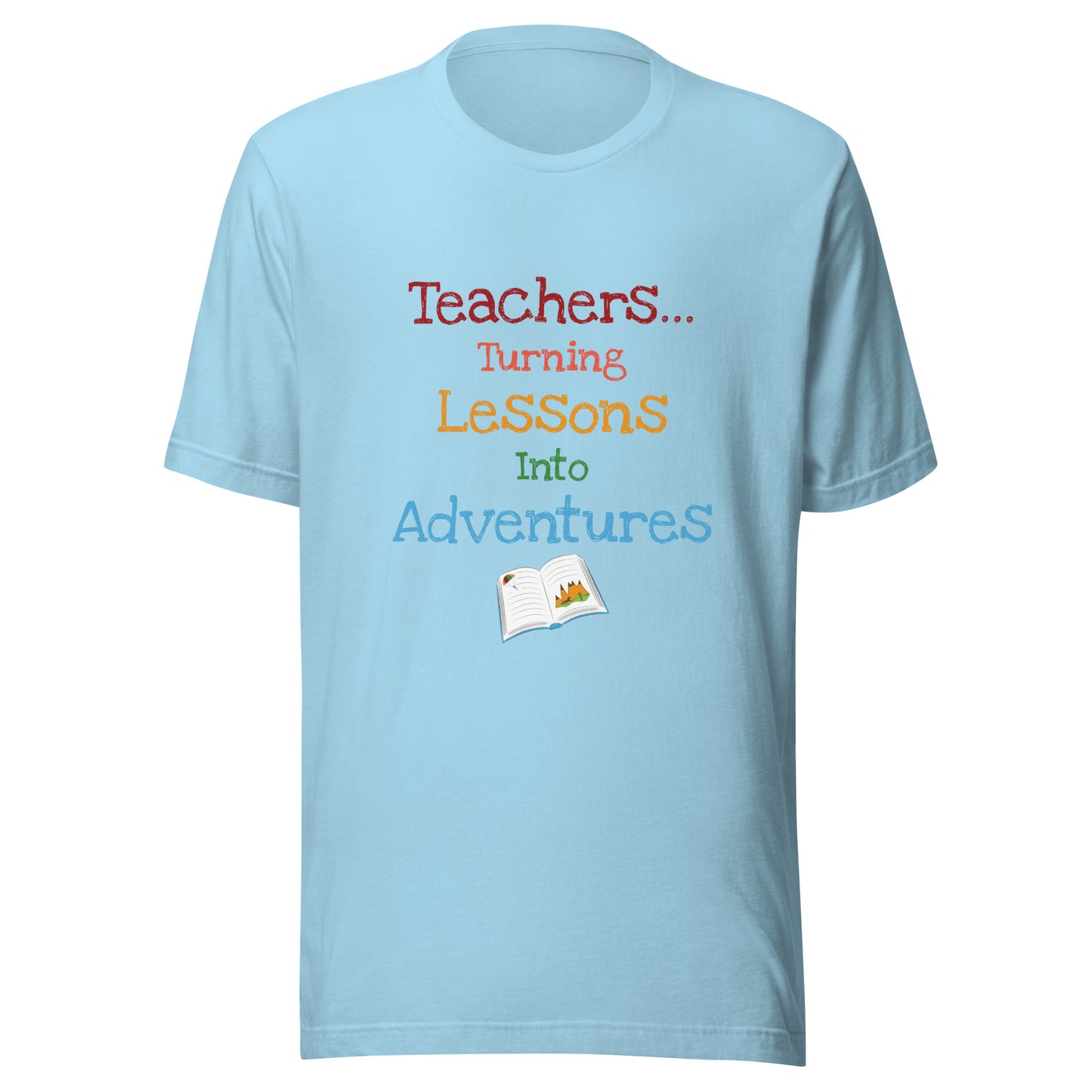 Short sleeve unisex t-shirt that says 'Teachers turning lessons into adventures' with an open book below writing. 