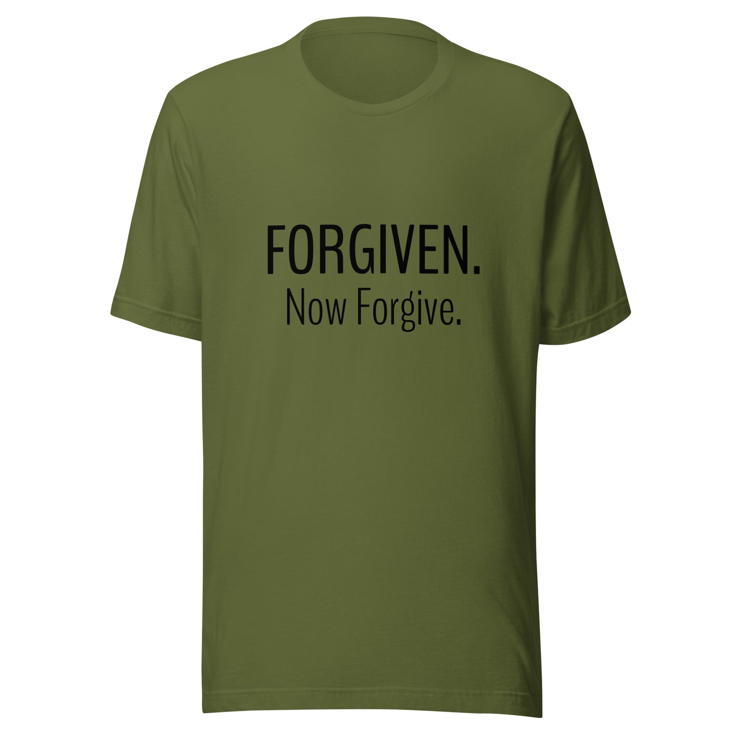 Olive unisex short sleeve t-shirt that states Forgiven Now Forgive.