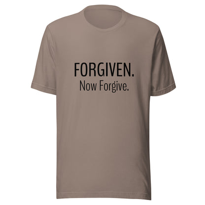 Pebble unisex short sleeve t-shirt that states Forgiven Now Forgive.