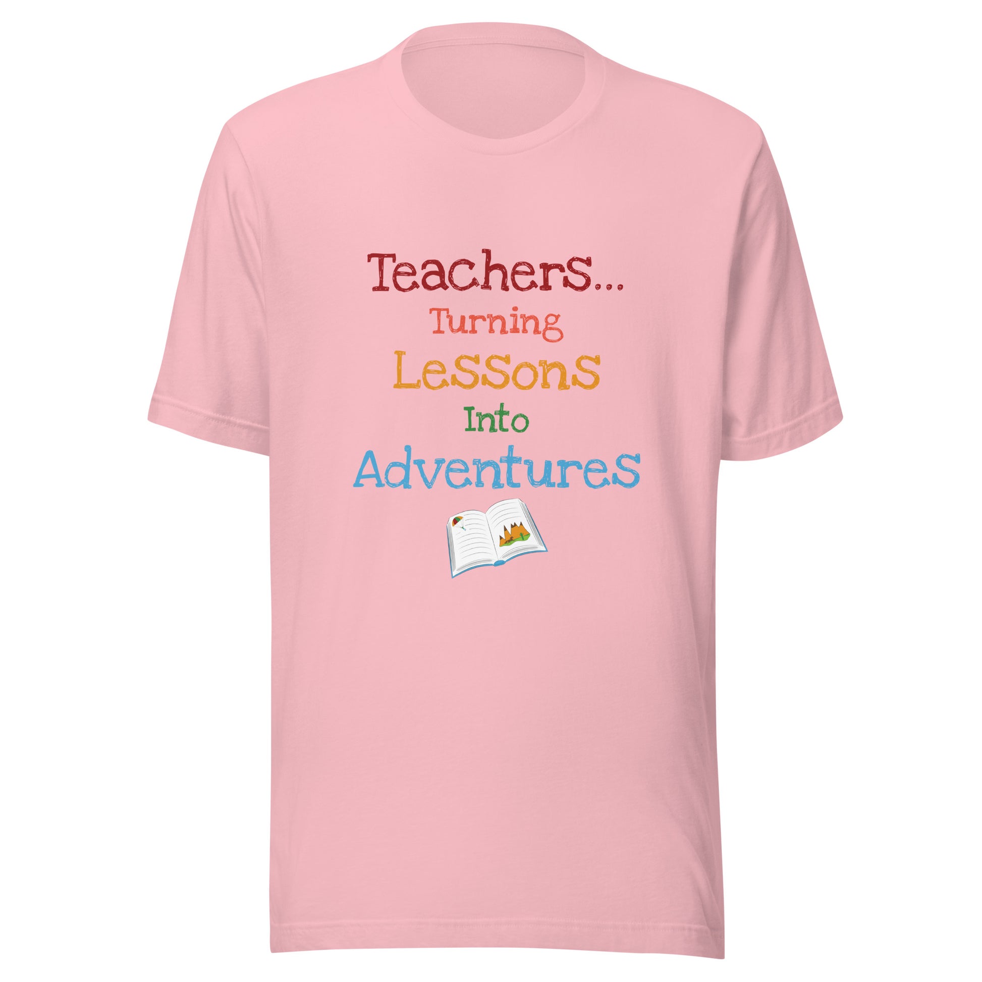 Short sleeve unisex t-shirt that says 'Teachers turning lessons into adventures' with an open book below writing. 