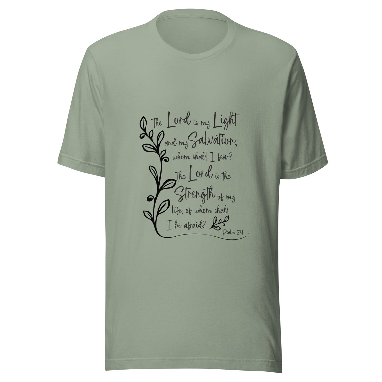 Sage unisex short sleeve t-shirt with Psalm 27:1 scripture with a vine up one side of the words.