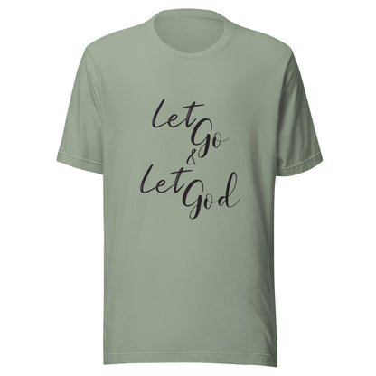 Sage unisex short sleeve t-shirt that states Let go & Let God.