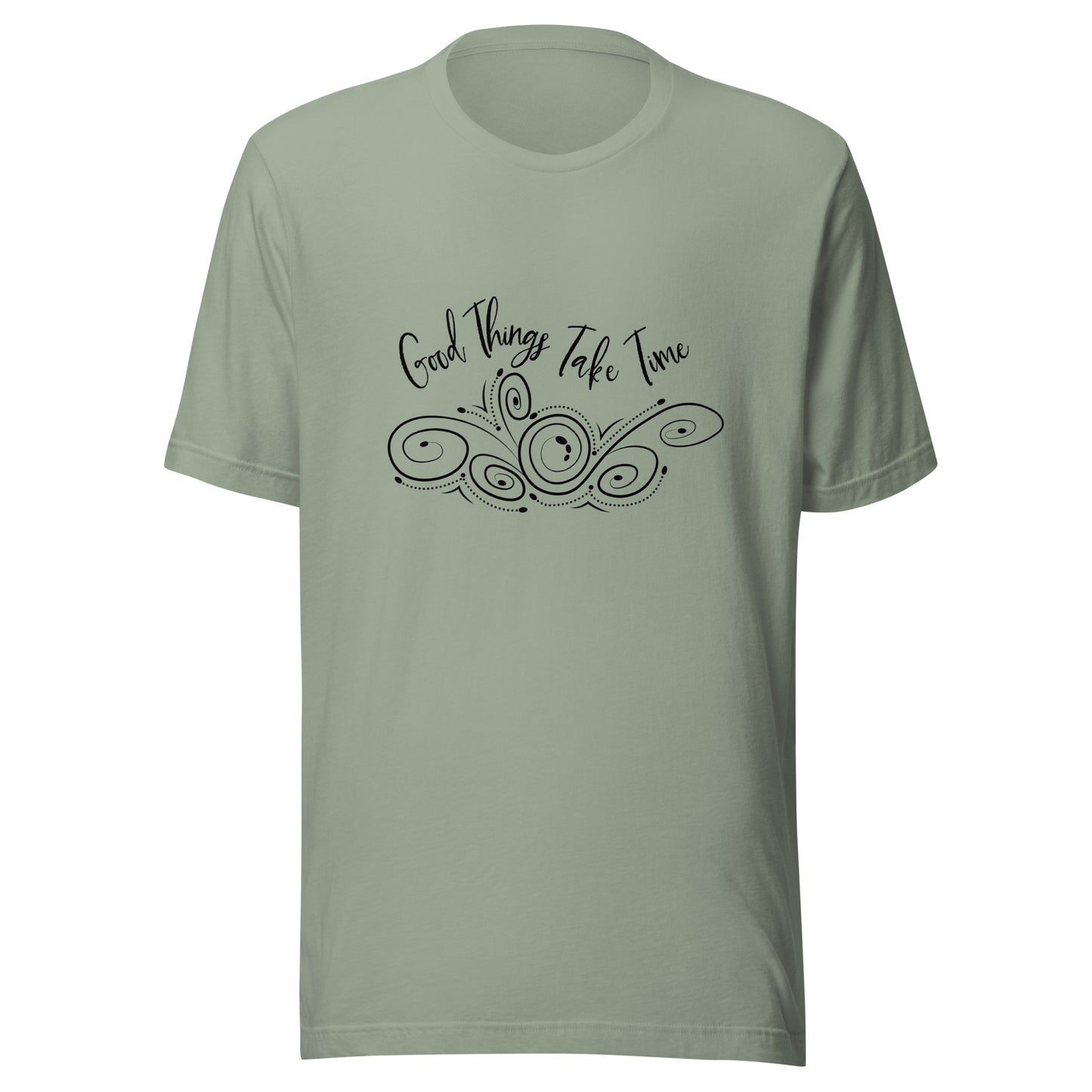 Sage unisex short sleeve t-shirt that states 'Good things take time' above a swirly design.