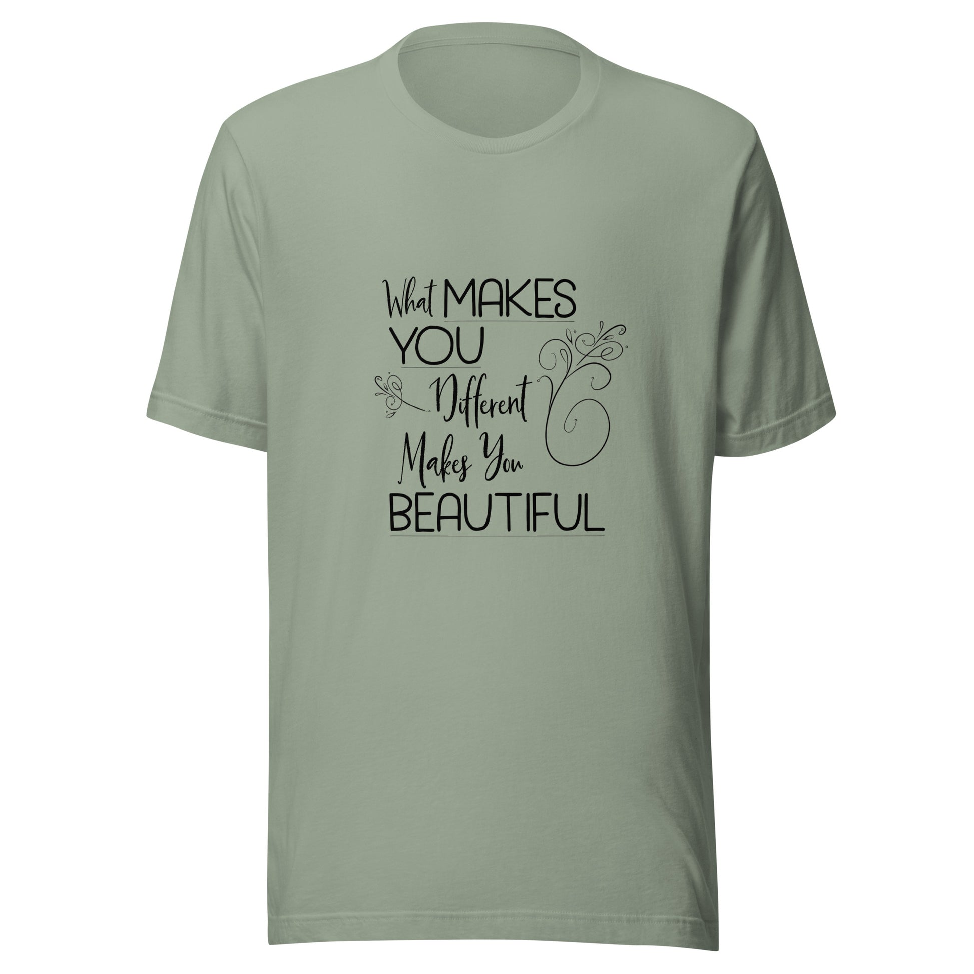 Sage unisex short sleeve t-shirt that states 'What makes you different makes you beautiful'.