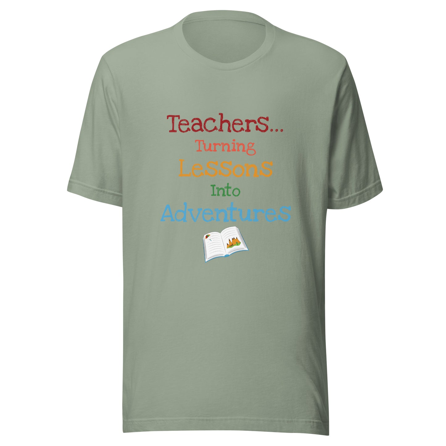 Short sleeve unisex t-shirt that says 'Teachers turning lessons into adventures' with an open book below writing. 