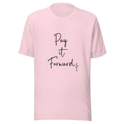 Soft pink unisex short sleeve t-shirt that says Pay if Forward with a small cross.