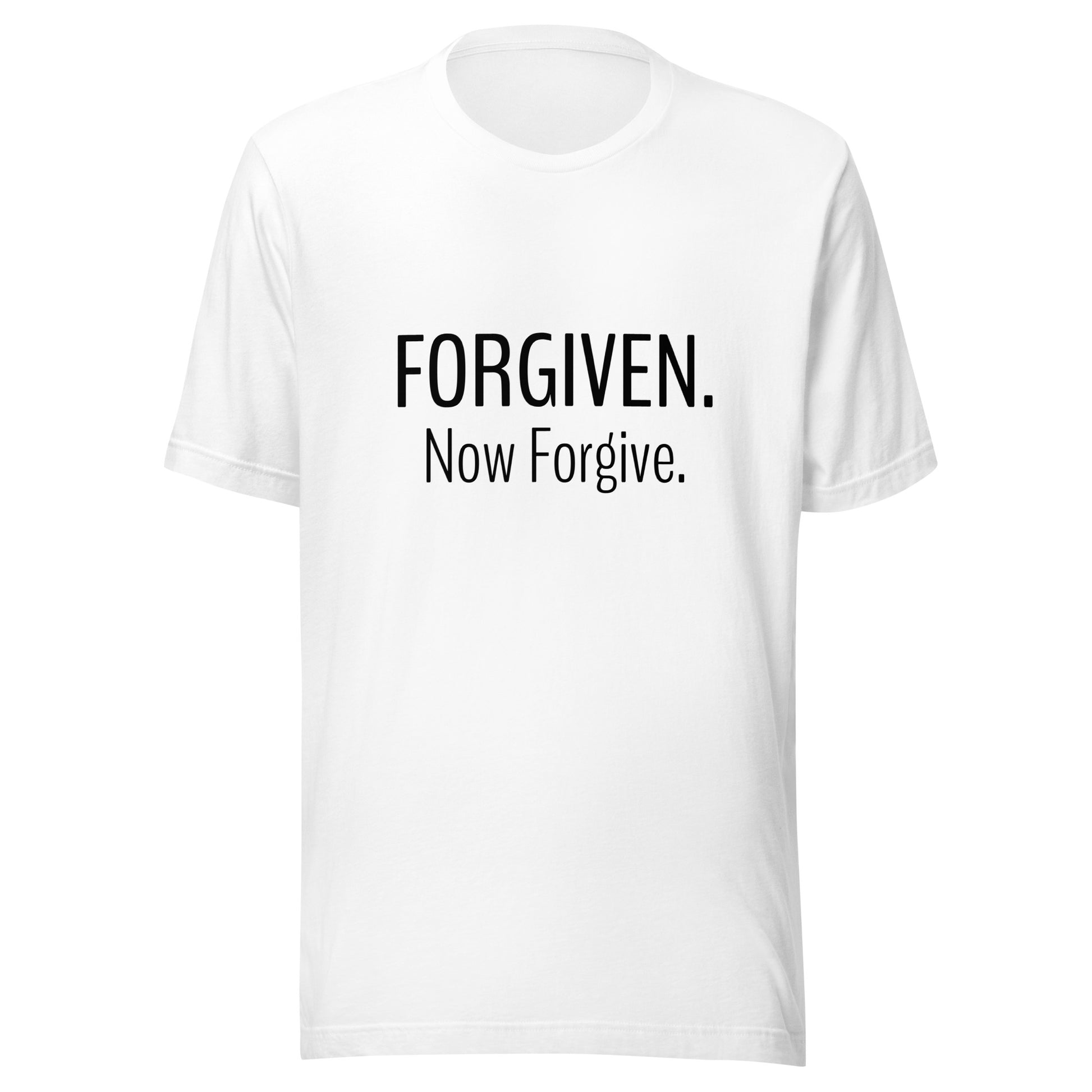 White unisex short sleeve t-shirt that states Forgiven Now Forgive.