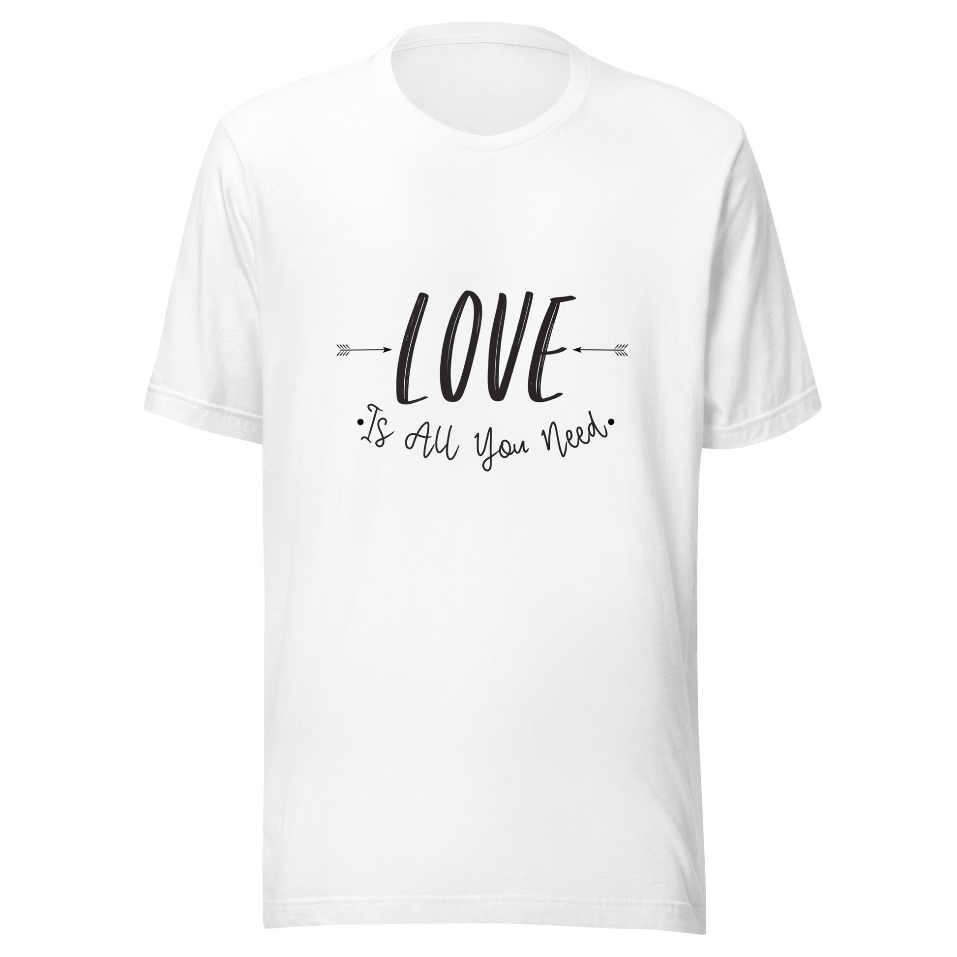 White unisex t-shirt that says 'Love is all you need' with two arrows pointing at the word love. 