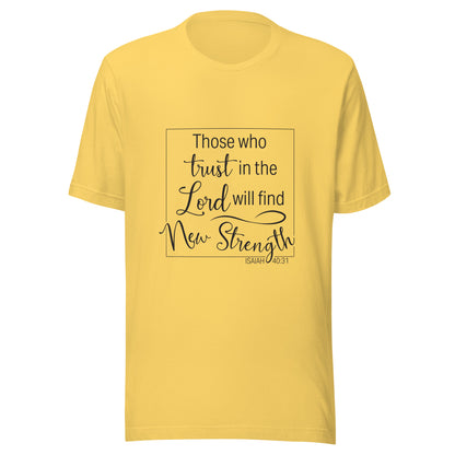 Yellow unisex short sleeve t-shirt with Isaiah 40:31 scripture written in a square.