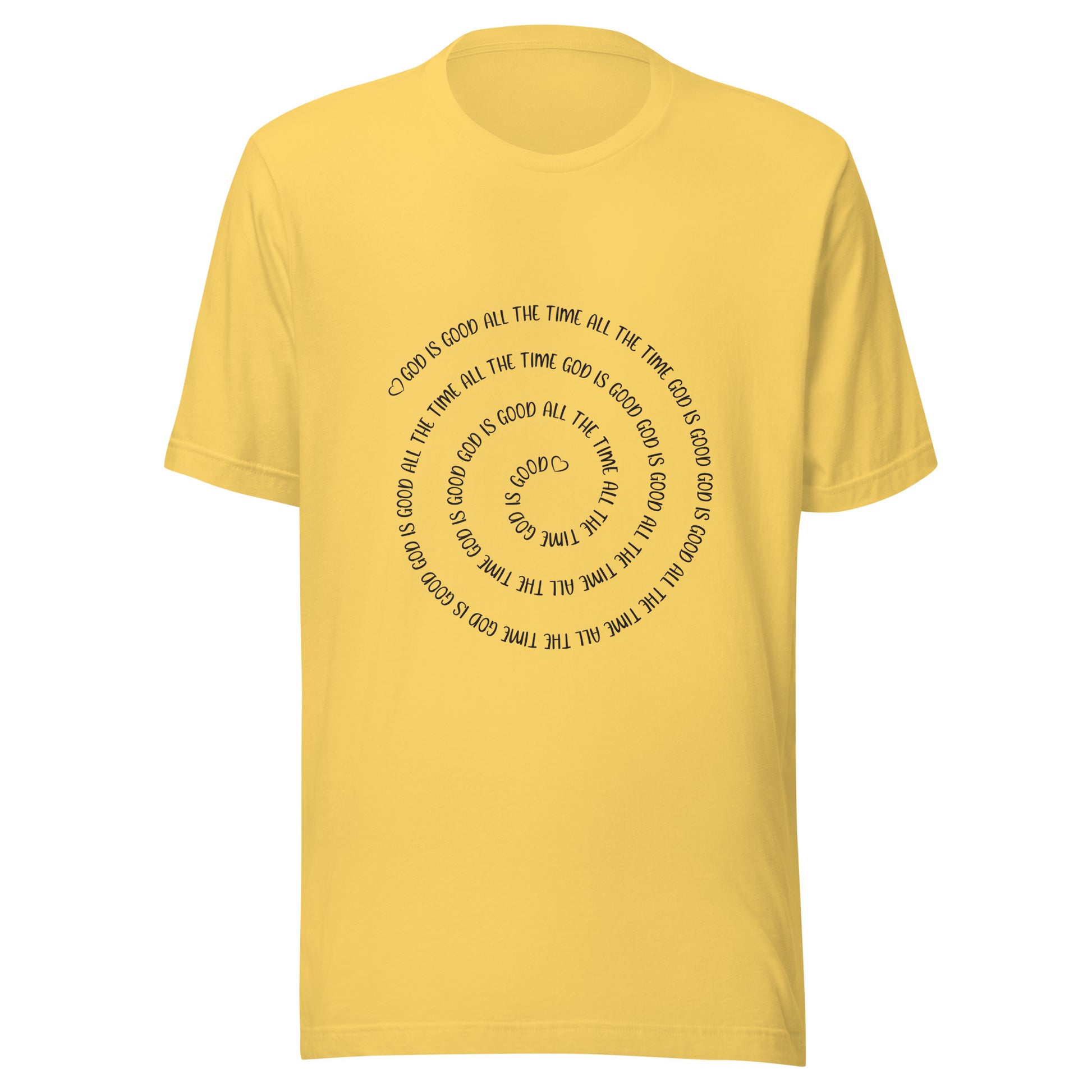 Yellow short sleeve t-shirt that has a spiral of the words 'God is good all the time all the time God is good', with two small hearts one at the start of the spiral and one at the end in the middle.