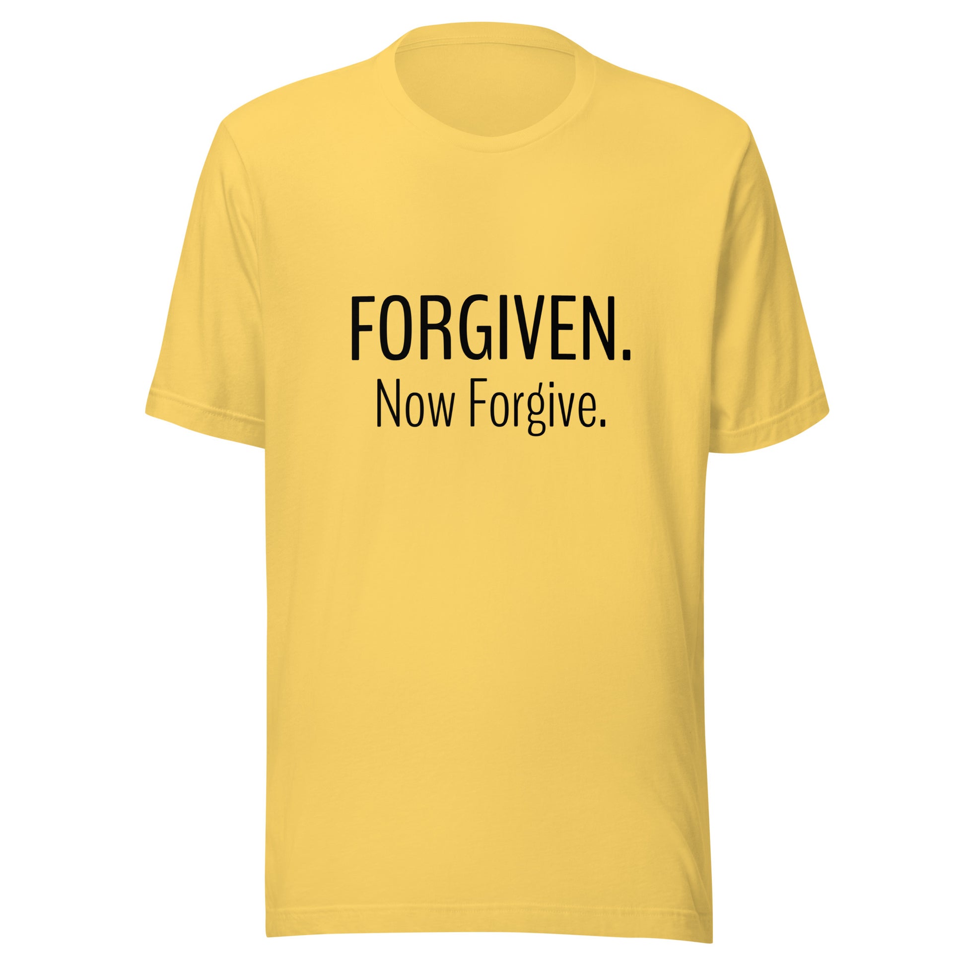 Yellow unisex short sleeve t-shirt that states Forgiven Now Forgive.