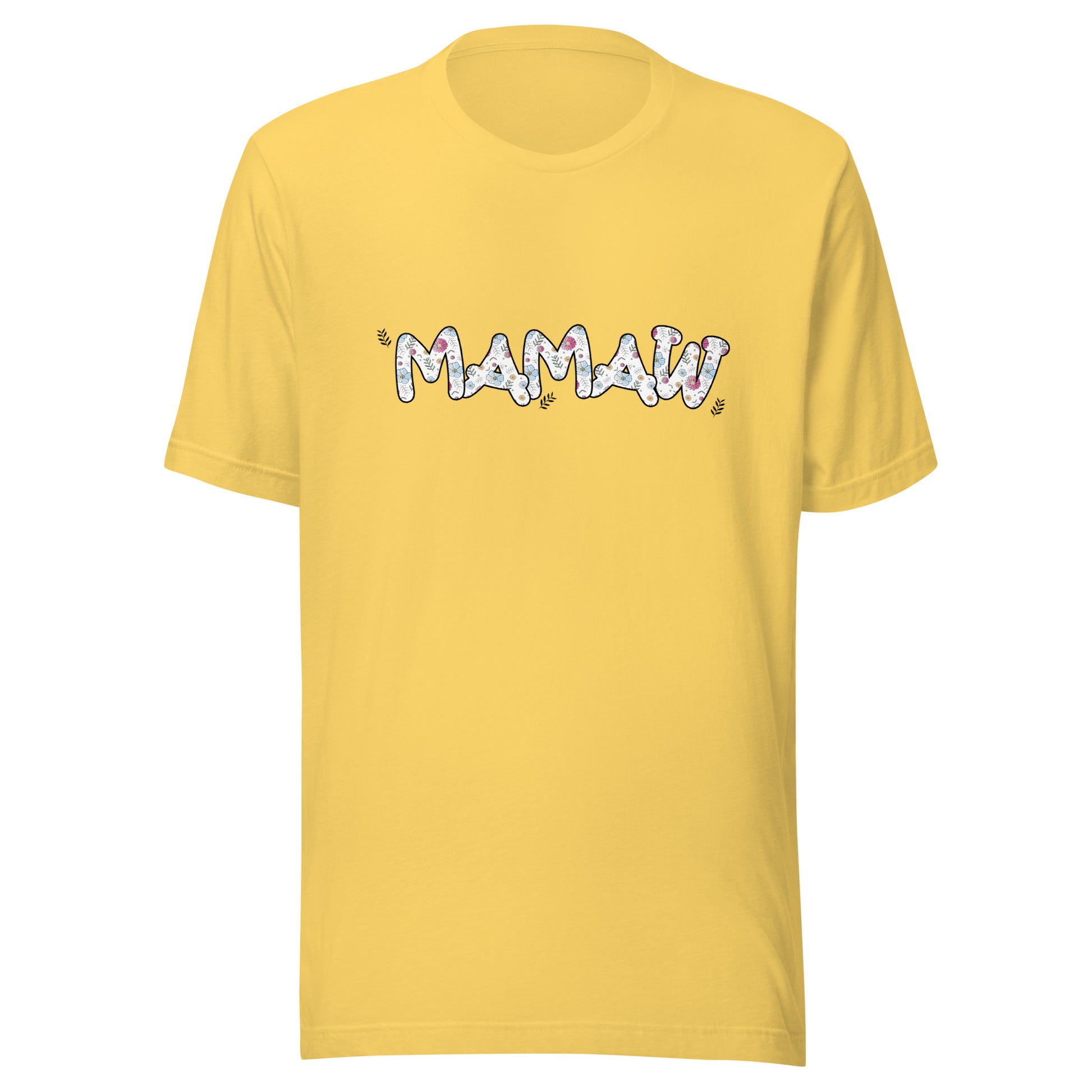 Yellow short sleeve unisex t-shirt that says Mamaw on the front written in cute font with flowers inside each letter. 